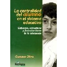 La centralidad del alumno en el sistema educativo