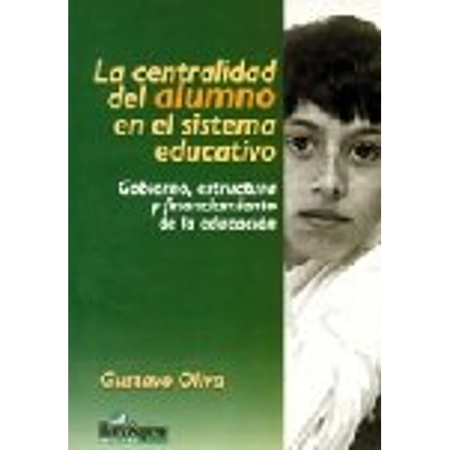 La centralidad del alumno en el sistema educativo