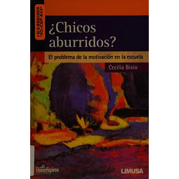 ¿Chicos aburridos?