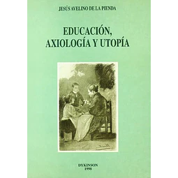 Educación, axiología y utopía