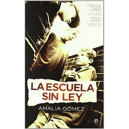 La escuela sin ley