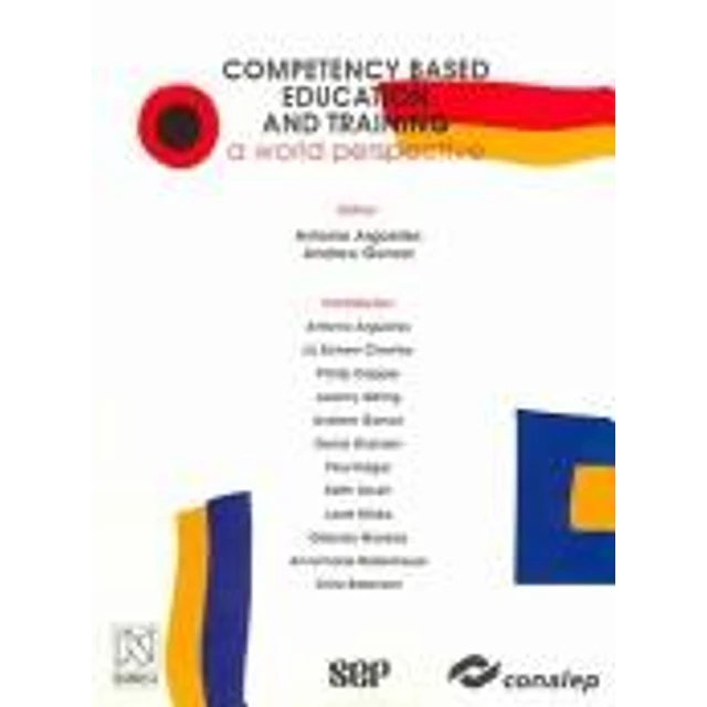 Competency based education and training a world perspective