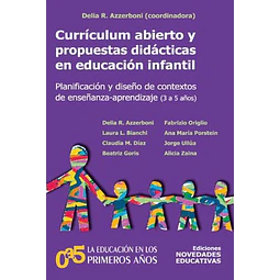 Curriculum abierto y propuestas didacticas en educacion infantil 3 a 5 años