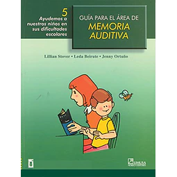 Guía para el Área de Memoria Auditiva 5