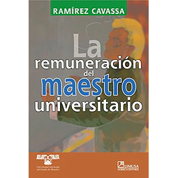 La remuneracion del maestro universitario