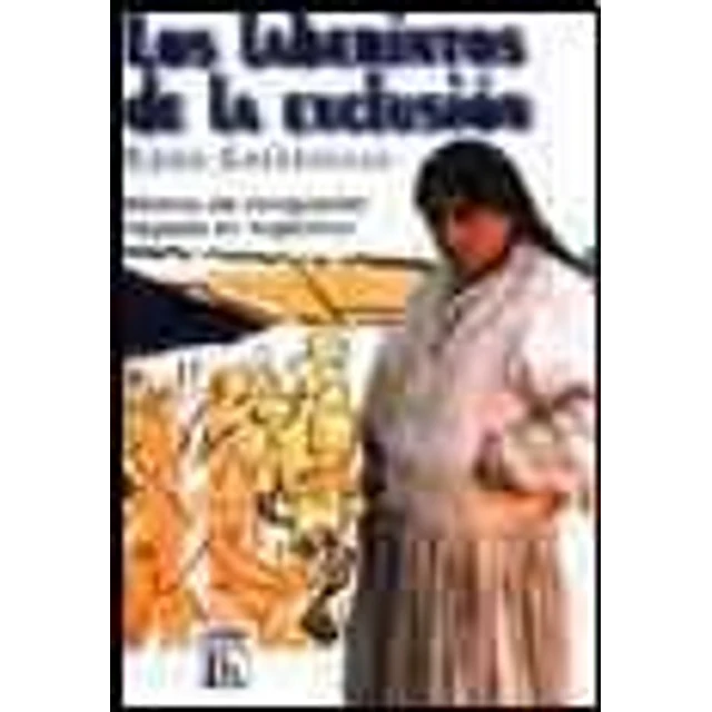 Los laberintos de la exclusion