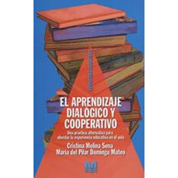 El aprendizaje dialógico y cooperativo