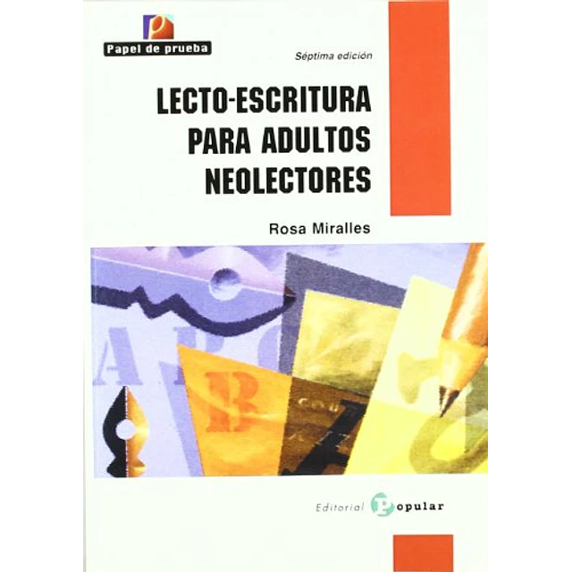 Lecto-escritura para adultos neolectores
