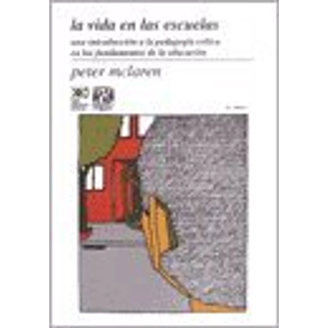 La vida en las Escuelas