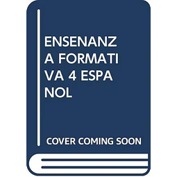 La ensañanza formativa Español 4