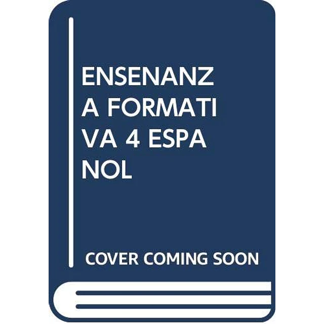 La ensañanza formativa Español 4