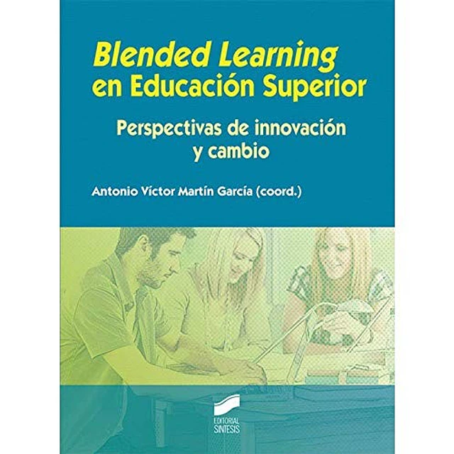 Blended Learning en Educación Superior