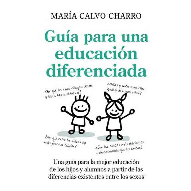 Guía para una educación diferenciada