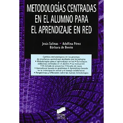 Metodologías Centradas en el Alumno para el Aprendizaje en Red
