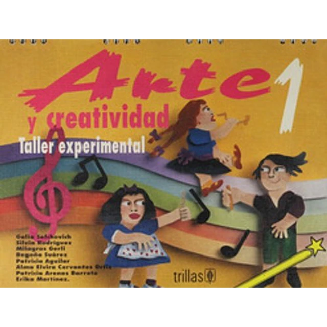 Arte y Creatividad 1. Taller Experimental