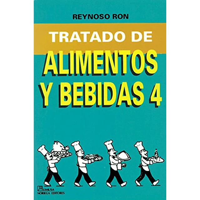 Tratado de Alimentos y Bebidas 4