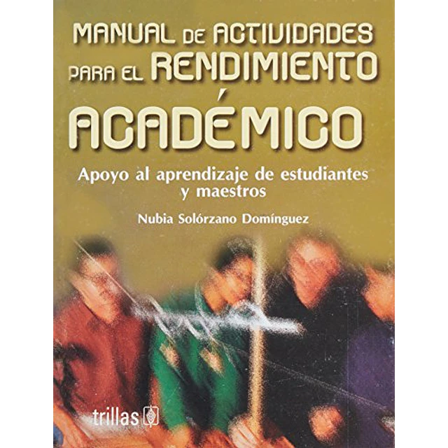 Rendimiento Académico Manual de actividades para el