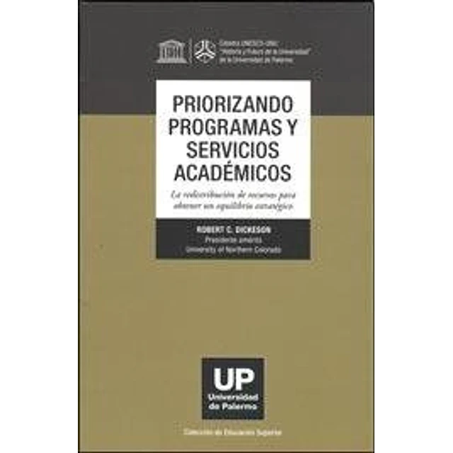Priorizando Programas y Servicios Académicos