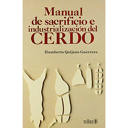 Manual de sacrificio e industrializacion del Cerdo