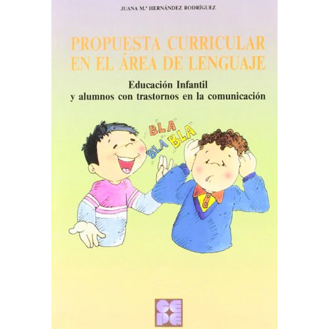 Propuesta Curricular en el Área de Lenguaje