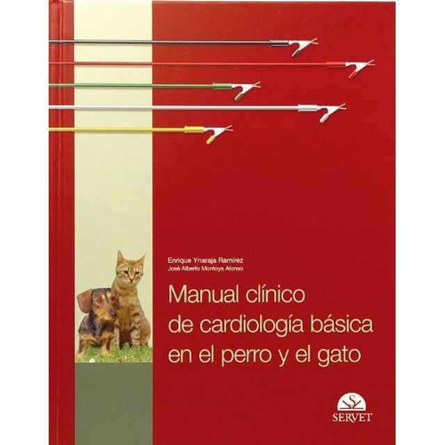 Manual clínico de cardiología básica en el perro y el gato