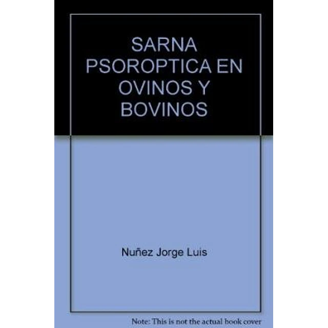 Sarna Psoroptica en Ovinos y Bovinos