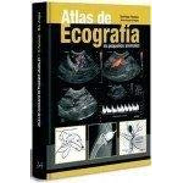 Atlas de Ecografia en pequeños animales