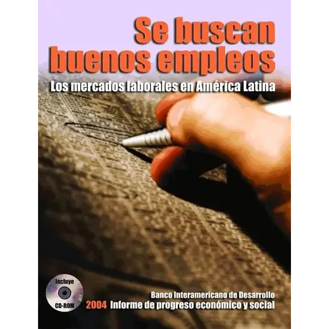 Se buscan buenos empleos