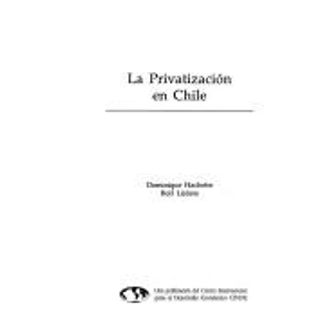 La privatizacion en Chile