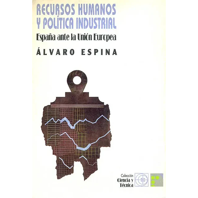 Recursos humanos y política industrial