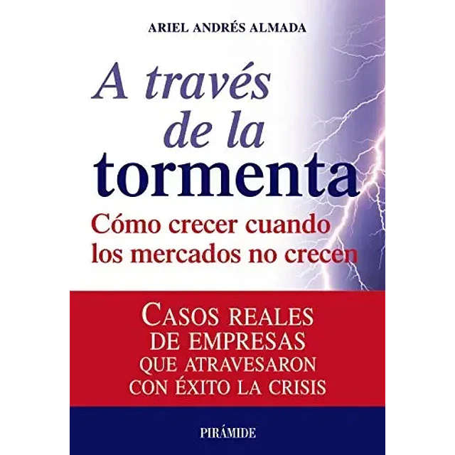 A traves de la tormenta