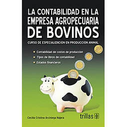 La contabilidad en la empresa agropecuaria de Bovinos