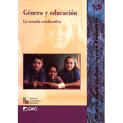 Genero y educacion, la escuela coeducativa  Claves para la innovacion educativa 15