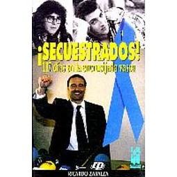 ¡Secuestrados! 117 dias en la encrucijada vasca