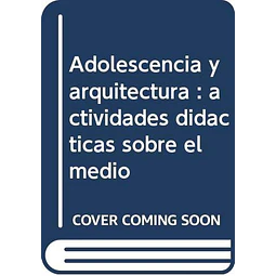 Adolescencia y arquitectura