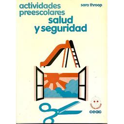 Actividades preescolares : salud y seguridad
