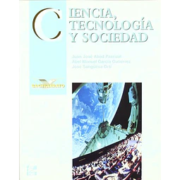 Ciencia, tecnologia y sociedad, 1º y 2º Bachillerato (Andalucia)