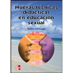 Nuevas Técnicas Didácticas en Educación Sexual