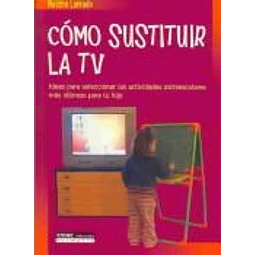 Como sustituir la TV como seleccionar actividades extraescolares para su hijo