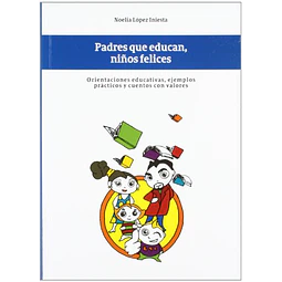 Padres que educan, niños felices
