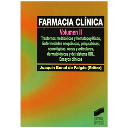 Farmacia Clinica Vol II, transtornos metabólicos y hematopoyeticos, enfermedades neoplasicas, psiqu