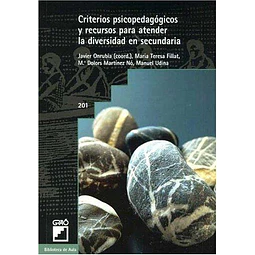 Criterios psipedagogicos y recursos para atender la diversidad en secundaria
