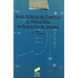 Bases teóricas del currículo de matemáticas en Educación Secundaria