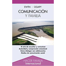 EWTN-OGAPY Comunicacion y familia
