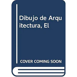 El dibujo de arquitectura