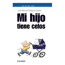 Mi hijo tiene celos