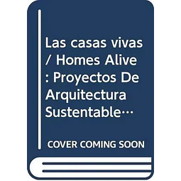 Las Casas Vivas
