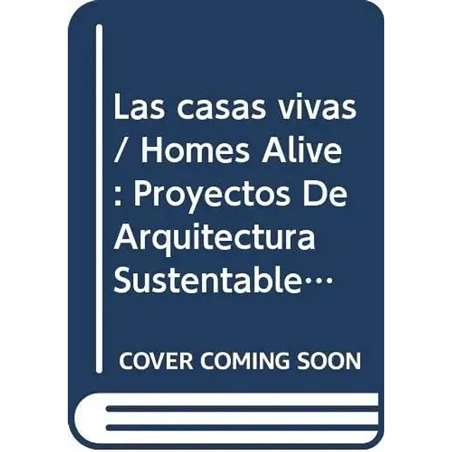 Las Casas Vivas