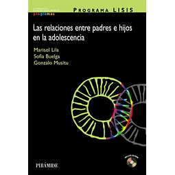 Las relaciones entre padres e hijos en la adolescencia