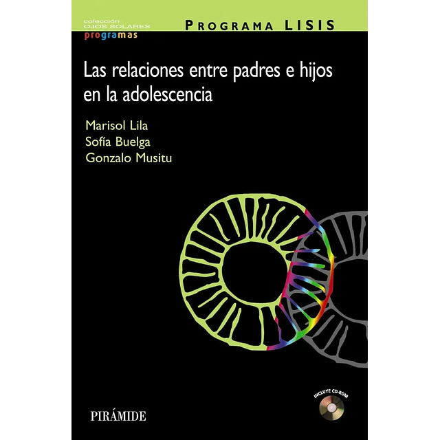 Las relaciones entre padres e hijos en la adolescencia